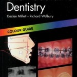 Orthodontics and Paediatric Dentistry: Colour Guide