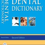 Mosby’s Dental Dictionary, 2nd Edition