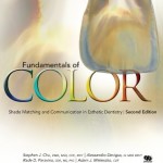Fundamentals of Color: Shade Matching and Communication in Esthetic Dentistry, 2nd Edition