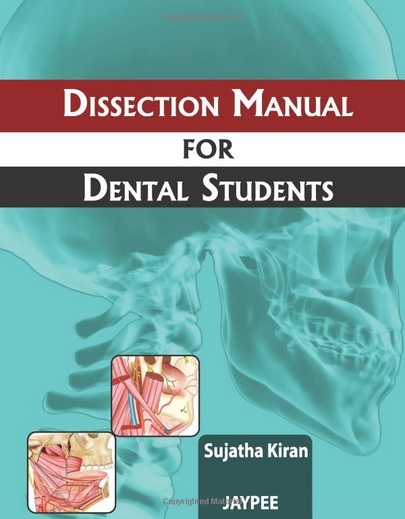 Dissection Manual for Dental Students