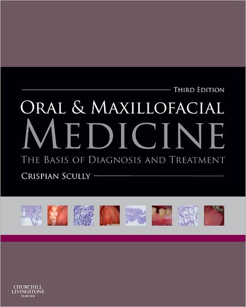 Oral and Maxillofacial Medicine 3
