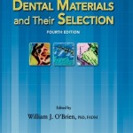 Dental Materials and Their Selection, 4th Edition