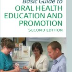 Basic Guide to Oral Health Education and Promotion, 2nd Edition