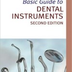 Basic Guide to Dental Instruments