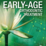 Early Age Orthodontic Treatment