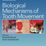Biological Mechanisms of Tooth Movement, 2nd Edition