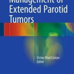 Management of Extended Parotid Tumors 2016