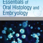 MCQs for Essentials of Oral Histology and Embryology
