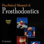 Preclinical Manual of Prosthodontics – E-Book (2nd ed.)