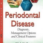 Periodontal Disease : Diagnosis, Management Options & Clinical Features
