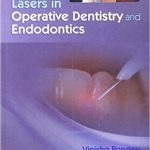 Lasers in Operative Dentistry and Endodontics