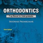 Orthodontics: Prep Manual for Undergraduates