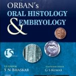 Orban’s Oral Histology & Embryology 15th Edition