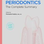 Periodontics: The Complete Summary