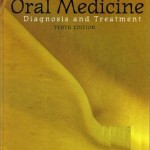Burket’s Oral Medicine: Diagnosis and Treatment