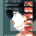 Reconstructive Aesthetic Implant Surgery