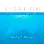 Sedation: A Guide to Patient Management, 5th Edition