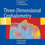Three-Dimensional Cephalometry: A Color Atlas and Manual