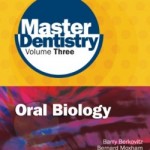 Master Dentistry Volume 3 Oral Biology 