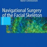 [Free] Navigational Surgery of the Facial Skeleton 