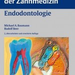 Farbatlanten der Zahnmedizin: Endodontologie, 2. Auflage