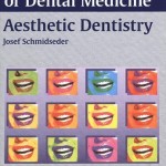 Color Atlas of Dental Medicine: Aesthetic Dentistry