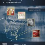 Cirugía oral y maxilofacial contemporánea 5ª Edición