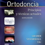 Ortodoncia: Principios y técnicas actuales, 5ª Edición