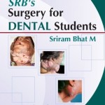 SRB’s Surgery for Dental Students