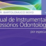 Manual De Instrumentais E Acessórios Odontológicos, 4ª Edição 