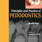 Principles and Practices of Pedodontics, 3rd Edition