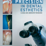 [Free] Precision in Dental Esthetics: Clinical and Laboratory Procedures