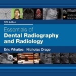 Essentials of Dental Radiography and Radiology, 5th Edition