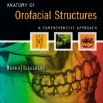 Anatomy of Orofacial Structures: A Comprehensive Approach, Enhanced 7th Edition