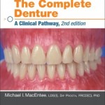 The Complete Denture: A Clinical Pathway, 2nd Edition