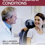 The Dentist’s Quick Guide to Medical Conditions
