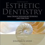 Smile Design Integrating Esthetics and Function  :  Essentials in Esthetic Dentistry