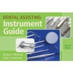 Dental Assisting Instrument Guide, 2nd Edition