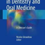 e-Health Care in Dentistry and Oral Medicine : A Clinician’s Guide