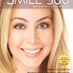 Smile 360°: A Patient’s Guide to Cosmetic Dentistry