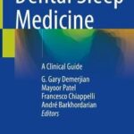 Dental Sleep Medicine : A Clinical Guide