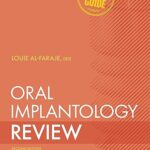 Oral Implantology Review: A Study Guide, Second Edition