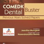 COMEDK Dental Buster: Previous Years Solved Papers
